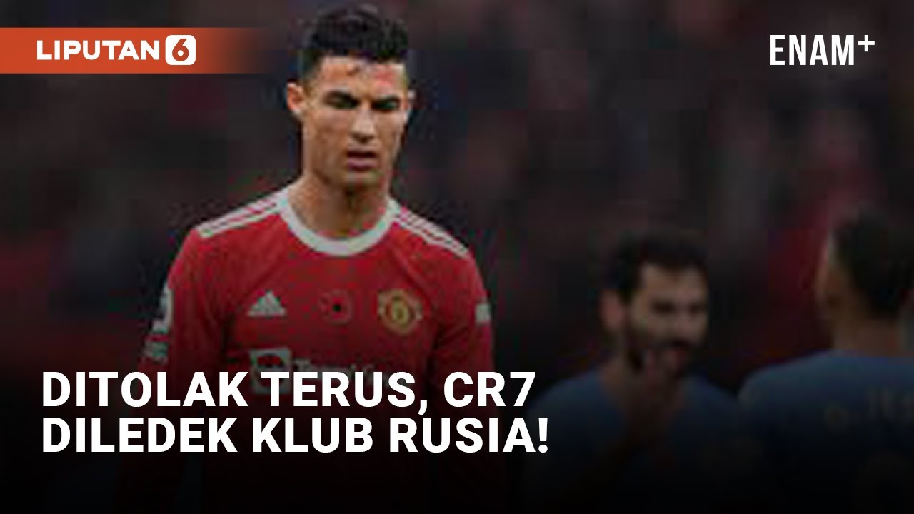 Cristiano Ronaldo Ditolak Terus, Klub Rusia Lontarkan Ejekan | Liputan6