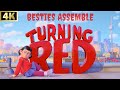 4K | Turning Red Clip - Besties Assemble