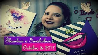 Glambox e Imakebox - Outubro de 2017 - vídeo