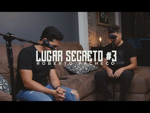 Lugar Secreto #3 - Roberto Pacheco