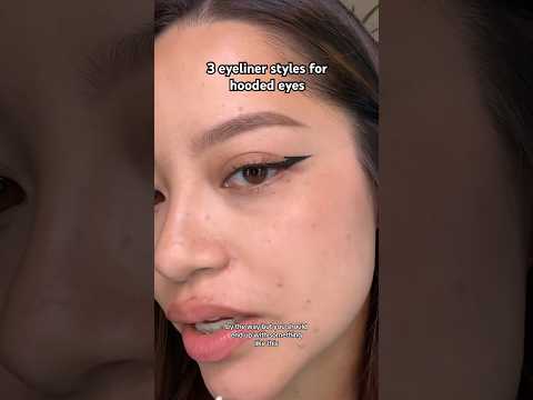 3 eyeliner styles for hooded eyes 👀