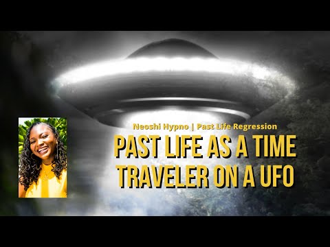 083 Neoshi Hypno - Past life as time traveler on a UFO | Past Life Regression