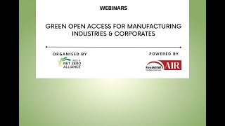 Green Open Access For Manufacturing Industries & Corporates