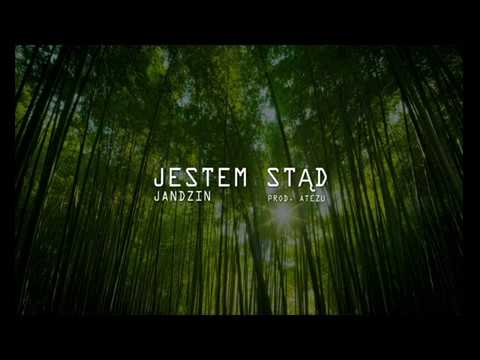 Jandzin - Jestem Stąd (prod. AteZu)