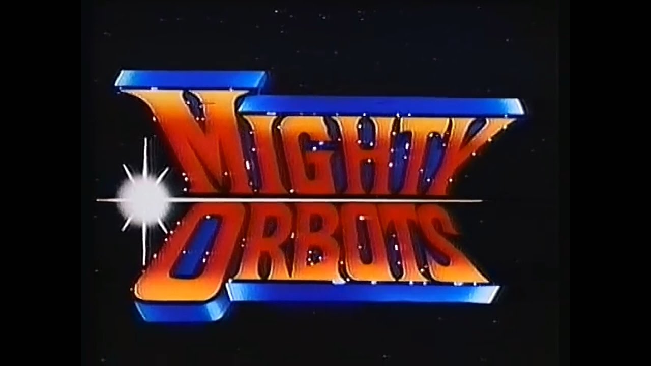 Mighty Orbots Anime English Intro Opening Theme HD