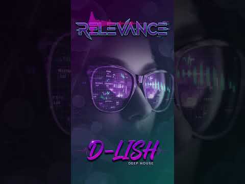 Relevance By D Lish