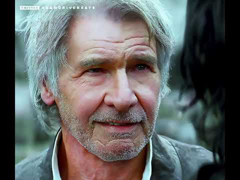 "Dad.", Adam Driver as Ben Solo, Star Wars: The Rise of Skywalker, 2019.