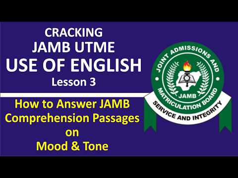 How to Approach JAMB Comprehension Passages (Part 2) Mood & Tone | 2026 JAMB Use of English Ep3