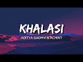 Aditya Gandhvi Achint Khalasi Lyrics Coke Studio