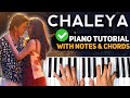 Chaleya - Piano Tutorial | Step By Step With Notes & Chords | Shah Rukh Khan | Arijit S, Shilpa R
