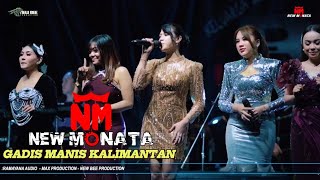 Download lagu SWEET GIRLS OF KALIMANTAN (COVER) NEW MONATA - LIVE IN PEMALANG mp3
