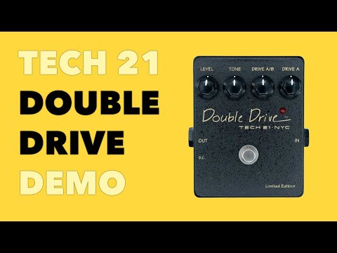 Tech 21 Double Drive Demo | No Talking