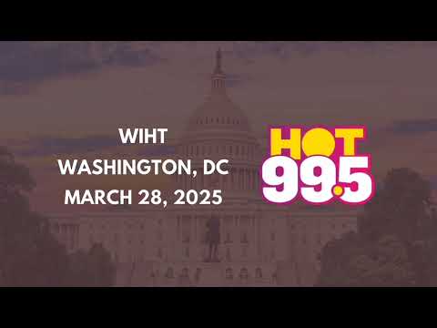 WIHT Washington, DC (Hot 99.5) | Hourly Station ID | March 28, 2025