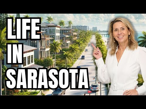 10 REALITIES OF LIVING IN SARASOTA.