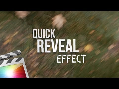 Quick REVEAL Effect | Final Cut Pro X Tutorial