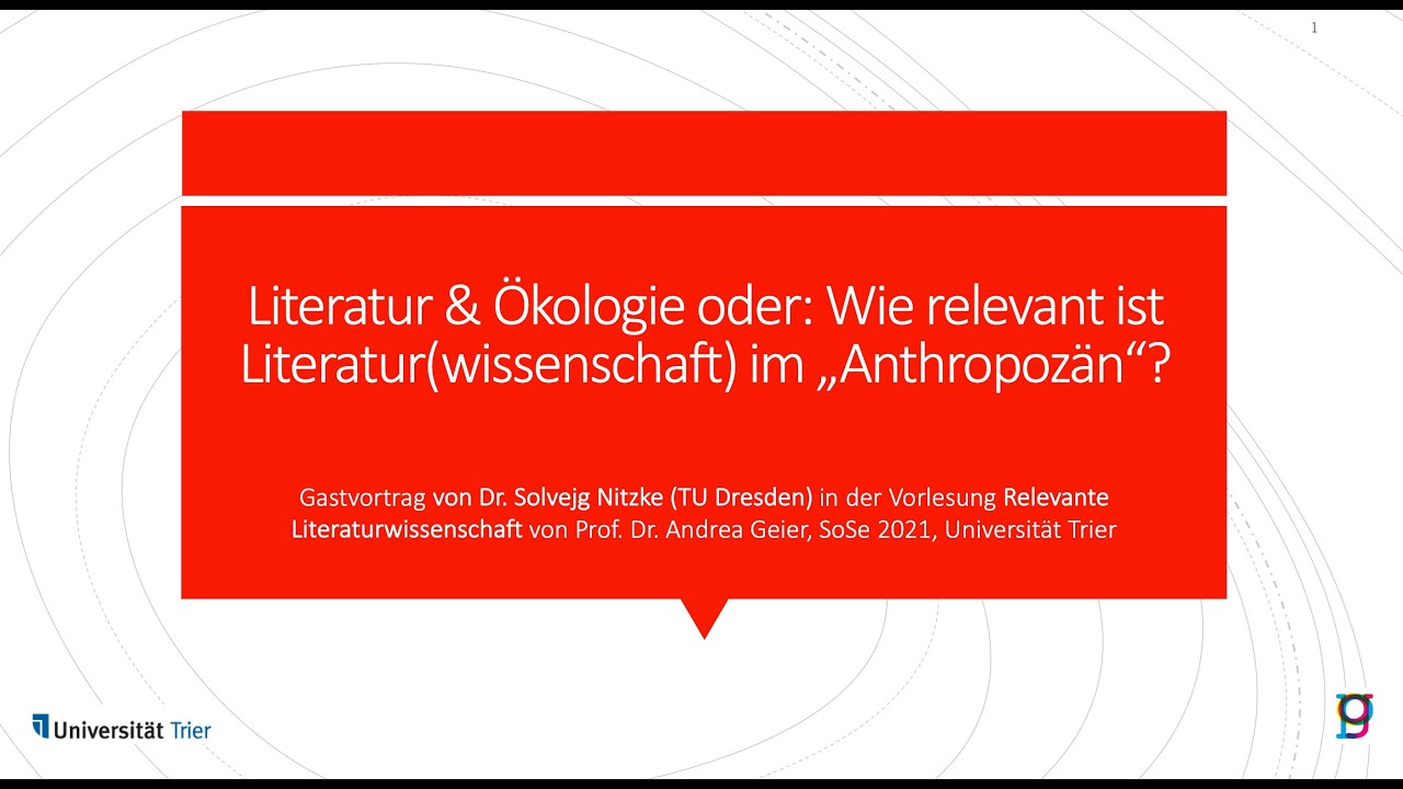 2021-05-18 - Solvejg Nitzke: Literatur und Ökologie