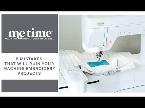 Five Mistakes That Will Ruin Your Machine Embroidery Project