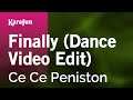 Finally - CeCe Peniston | Karaoke Version | KaraFun