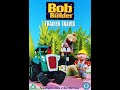 Opening To Bob The Builder Trailer Travis 2005 UK DVD