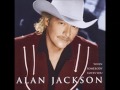 Alan Jackson - The Thrill is Back