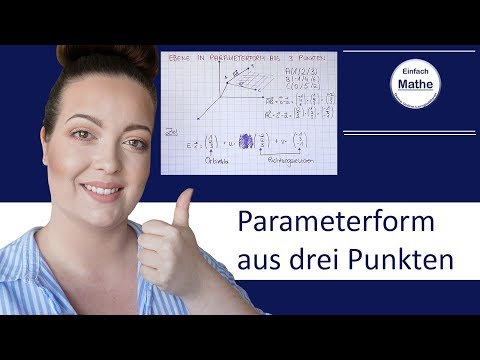 Parameterform einer Ebene aus drei Punkten | Analytische Geometrie by einfach mathe!