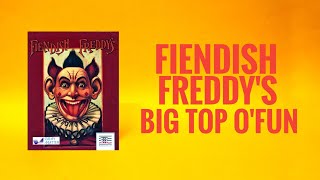 TeZ-X Spectrum Fiendish Freddy's Big Top O'Fun