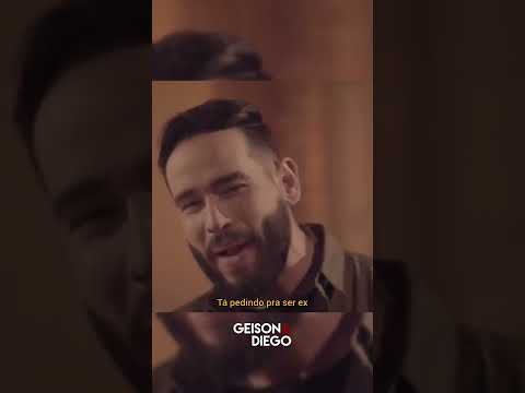 Tá Pedindo Pra Ser Ex - Geison e Diego