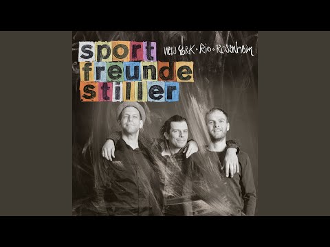 Wunder fragen nicht - Sportfreunde Stiller