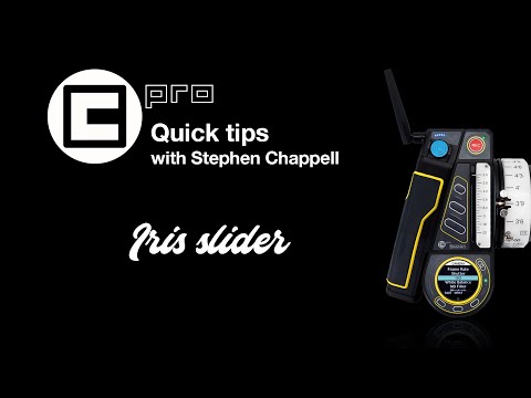 cPRO quick tips with Stephen Chappell - Iris slider backlight illumination
