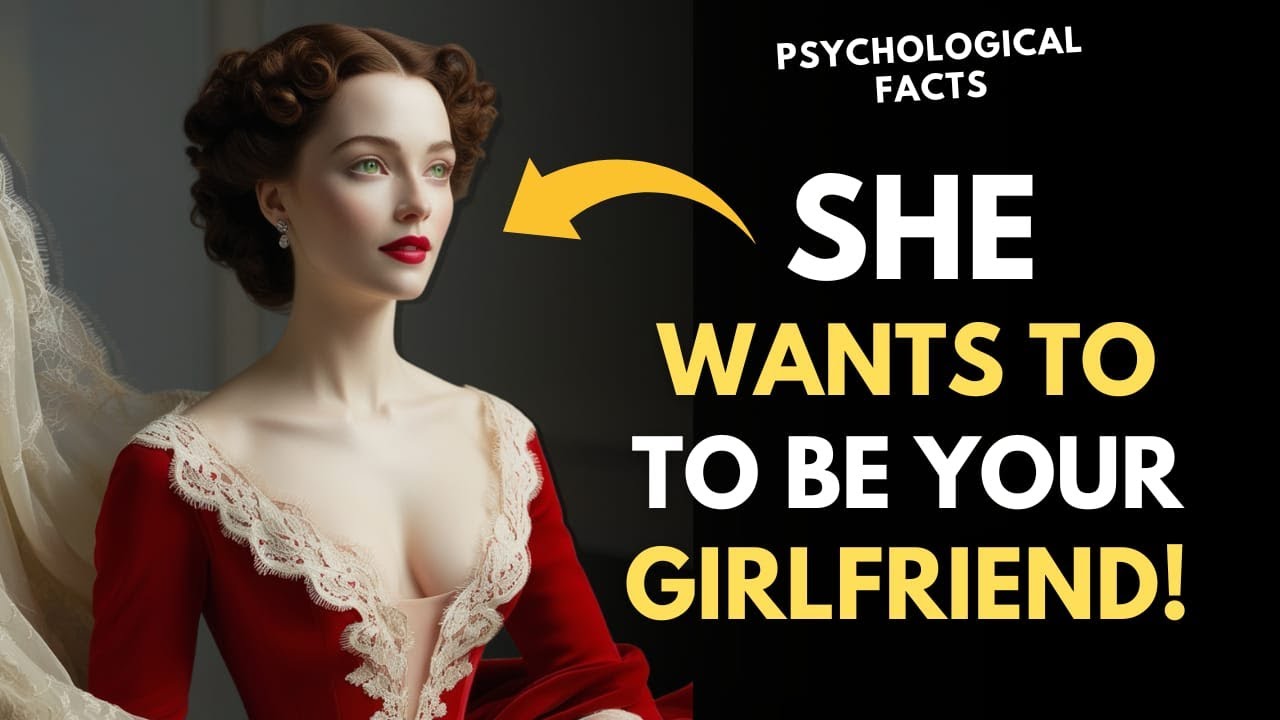 5 Psychological Signs A Girl Wants To Be Your Girlfriend