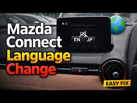 Mazda Connect Language Change From Japanese to English 