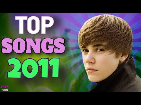 Top Songs of 2011 - Hits of 2011