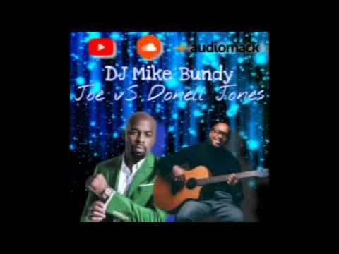 Joe vs Donell Jones Full Mix