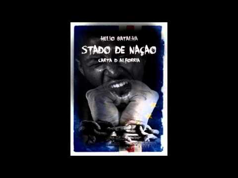 Helio Batalha - Stado de Naçao Feat Doggson & C. james (Bandida BeatsProd)[M&M by Golprod]