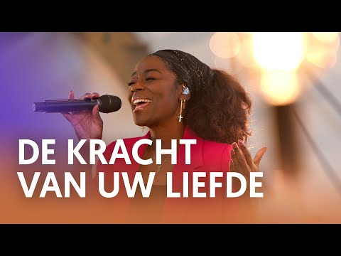 De kracht van uw liefde - Nederland Zingt
