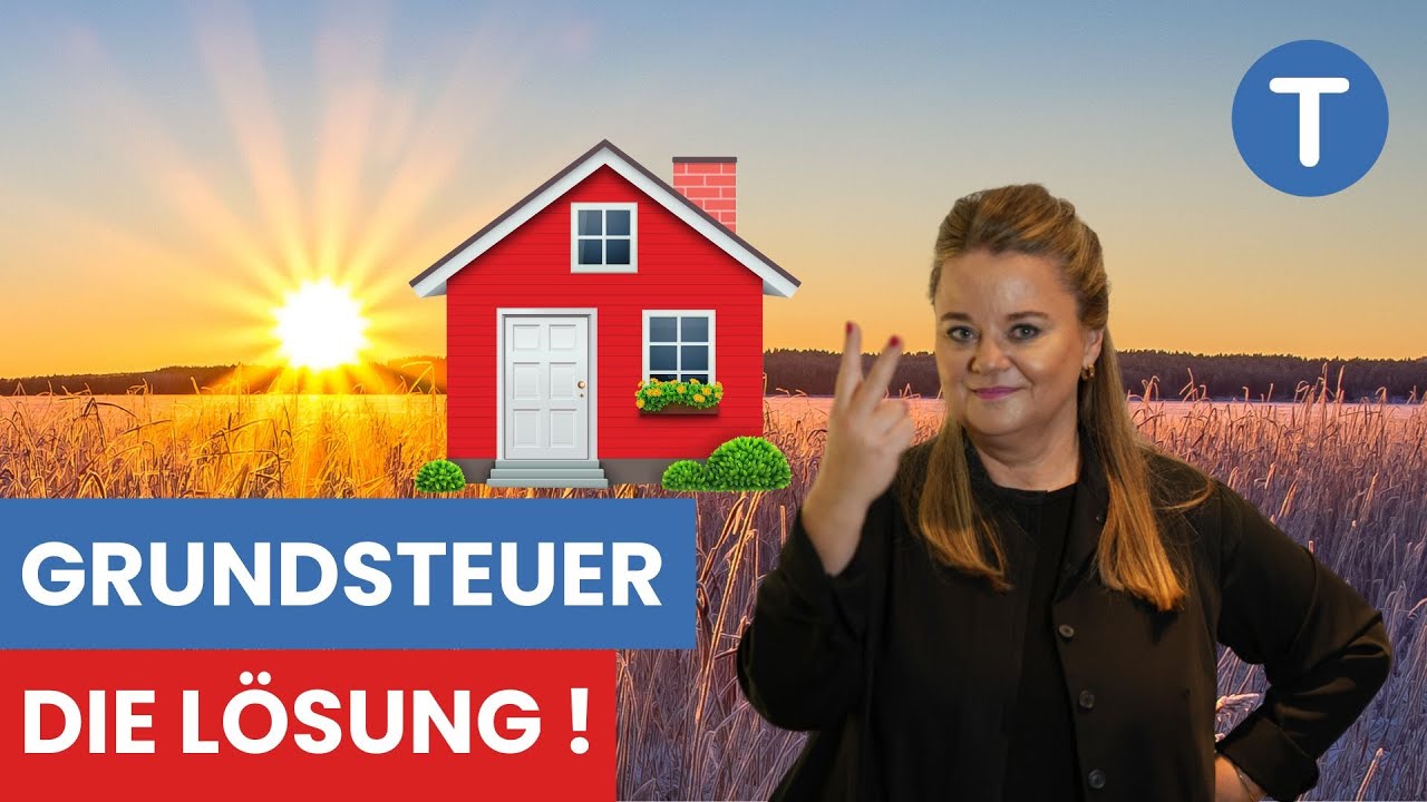 Grundsteuer 2025: Die Lösung!