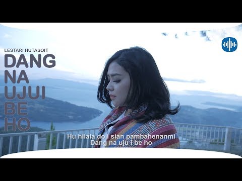Lestari Hutasoit | Dang Na Ujui Be Ho