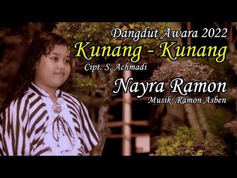 KUNANG - KUNANG Cipt. S. Achmadi ( Cover By - Nayra Ramon )