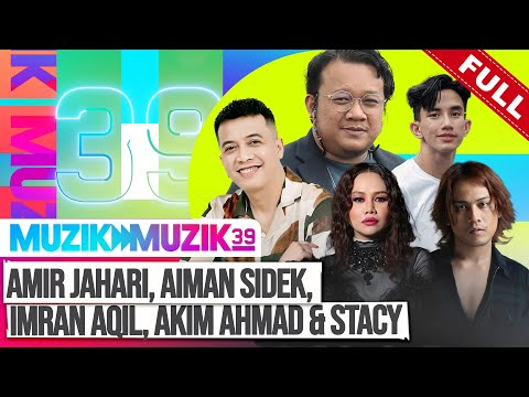 [FULL] Muzik Muzik 39 (2024) | 10 Mar - Amir Jahari, Aiman Sidek, Imran Aqil, Akim Ahmad & Stacy