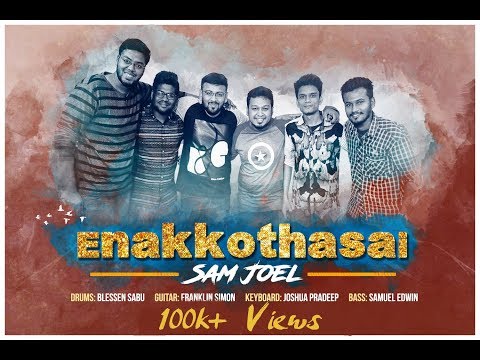 Enakkothaasai - Cover | Sam Joel | Blessen | Samuel | Franklin | Joshua | Tamil Christian Song