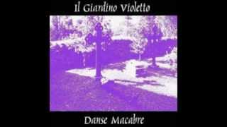 Il Giardino Violetto - Dance macabre (1989) full album