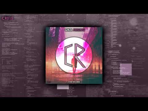 GNZL - Feeling [CR Release]