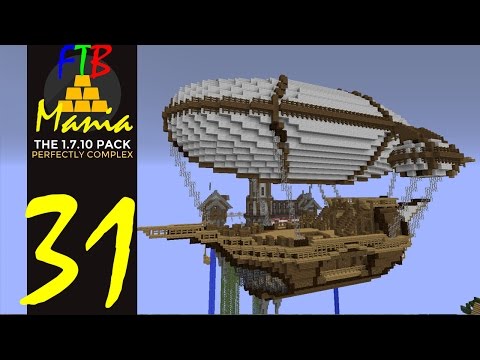 FTB Mania 2 #31 - Steampunk Vzducholoď 2. část
