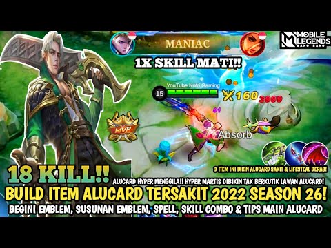 TERBARU! BUILD ALUCARD TERSAKIT 2022 SEASON 26 - ITEM ALUCARD PALING SAKIT 2022 - Mobile Legends