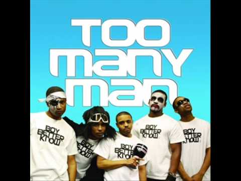 Too Many Men - Boy Better Know
