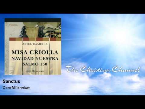 Coro Millennium - Sanctus