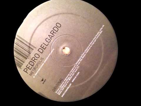 Pedro Delgardo - Metropolis