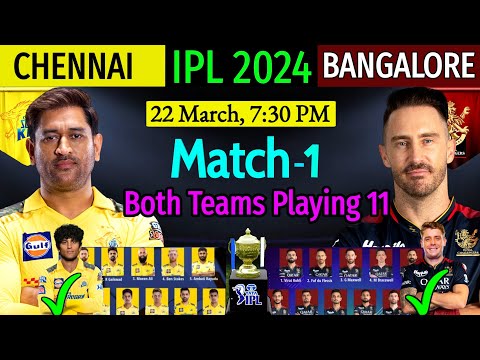 IPL 2024 - 1st Match | Chennai Super Kings Vs Royal Challengers Match-1 IPL 2024 | RCB Vs CSK 2024 |
