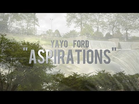 YAYO FORD - ASPIRATIONS (OFFICIAL MUSIC VIDEO)