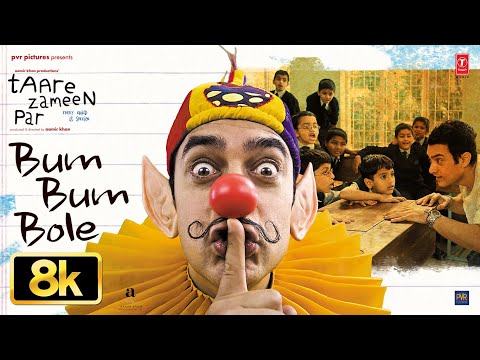 Bum Bum Bole (Full Video Song) [8K] | Taare Zameen Par | Aamir Khan | Darsheel Safary | Shaan